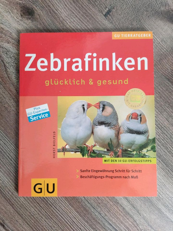 GU Zebrafinken glücklich und gesund - Buch in Glinde