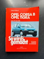 Opel Corsa B / Tigra „So wird’s gemacht“ Reparaturhandbuch Hessen - Bad Endbach Vorschau