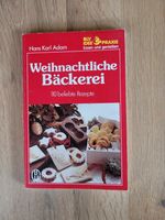 Weihnachtliche Bäckerei 110 beliebte Rezepte Hans Karl Adam 1984 Bayern - Ottobeuren Vorschau