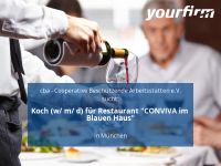 Koch (w/ m/ d) für Restaurant "CONVIVA im Blauen Haus" | Münche München - Ludwigsvorstadt-Isarvorstadt Vorschau