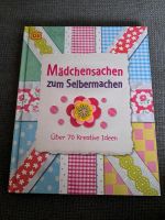 Buch Mädchensachen zum Selbermachen Bayern - Raisting Vorschau