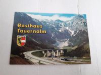 Postkarte Ansichtskarte Grußkarte von RASTHAUS TAUERNALM Neu Bochum - Bochum-Mitte Vorschau