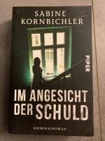 Krimi- Im Angesicht der Schuld von Sabine Kornbichler Nordrhein-Westfalen - Jüchen Vorschau