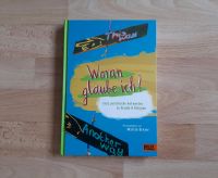 Jugendbuch: Woran glaube ich - Antworten zu Glaube und Religion Hessen - Griesheim Vorschau