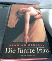 7 x Mankell Wallander, Die fünfte Frau, Hardcover Bayern - Weiden (Oberpfalz) Vorschau