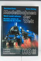 Modellbahnen der Welt  H0 84/85  von Bernhard Stein Bayern - Obergünzburg Vorschau