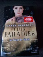 Club Paradies - Im Glanz der Macht von Caren Benedikt Schleswig-Holstein - Flensburg Vorschau