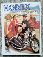 " HOREX - Motorräder " - Karl Reese - Sachsen - Gröditz Vorschau