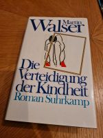 Walser Die Verteidigung der Kindheit wie neu Leipzig - Kleinzschocher Vorschau