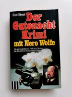 Rex Stout  "Der Gutenacht Krimi mit Nero Wolfe" Bayern - Naila Vorschau