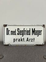 Dr. med. Siegfried Mager prakt. Arzt Emailschild Emailleschild Schwerin - Weststadt Vorschau