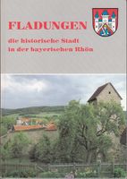 Fladungen die historische Stadt in der bayrischen Rhön Stadtführe Thüringen - Birx Vorschau