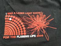 Band T-Shirt Flaming Lips selten 2006 I was a laser light show Hannover - Ahlem-Badenstedt-Davenstedt Vorschau