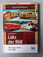 Typenkompass Loks der RhB - Rhätische Bahn seit 1889 Bayern - Erlangen Vorschau