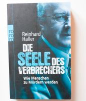 Die Seele des Verbrechers - Wie Menschen zu Mördern werden - BUCH Thüringen - Harth-Pöllnitz Vorschau