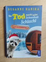 Susanne Hanika - Der Tod macht keine Schneeballschlacht Kr. Dachau - Dachau Vorschau