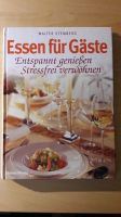 Kochbuch "Essen für Gäste" von Fernsehkoch Walter Stemberg neuw. Niedersachsen - Wolfsburg Vorschau