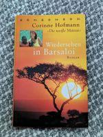 Buch, Wiedersehen in Barsaloi, die weiße Massai, Corinne Hoffmann Berlin - Hohenschönhausen Vorschau