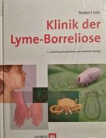 Buch: KLINIK DER LYME BORRELIOSE * Zecken Niedersachsen - Osnabrück Vorschau