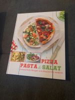 Pizza, Pasta und Salat Kochbuch Niedersachsen - Wolfenbüttel Vorschau