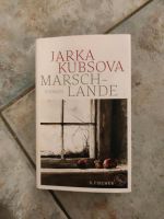 Jarka Kubsova Marsch Lande Buch Roman Bayern - Dietmannsried Vorschau