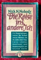 Für Sammler: Nick N. Nobody- Die Reise ins andere Ich Rheinland-Pfalz - Niederfischbach Vorschau