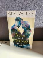 Buch Now and Forever von Geneva Lee New Adult Roman Bayern - Atting Vorschau