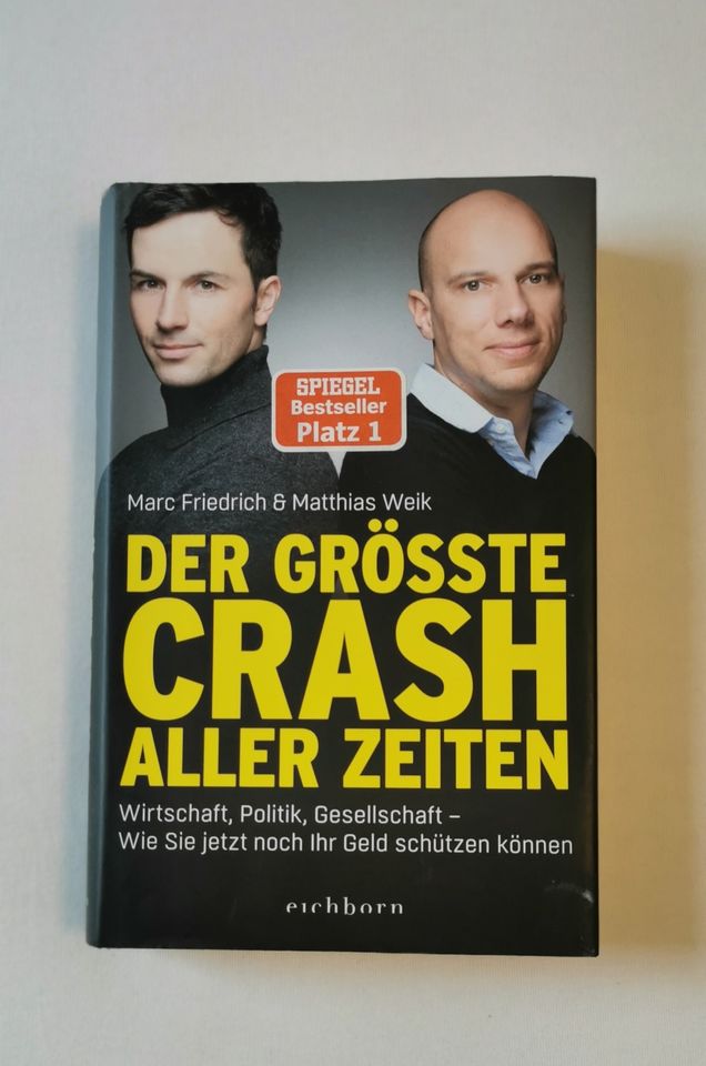 Der größte Crash aller Zeiten von Marc Friedrich & Matthias Weik in Ravensburg