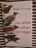 Das wilde Leben der Vögel- geb. Buch eingeschweißt-kein Porto! Niedersachsen - Müden Vorschau