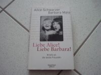 Liebe Alice, liebe Barbara von Alice Schwarzer u. Barbara Maia Baden-Württemberg - Schriesheim Vorschau