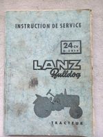 Lanz Bulldog 1956 Original Anleitungen Instruction Tracteur Rheinland-Pfalz - Welchweiler Vorschau