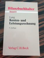 Bilanzbuchhalter Band 5 Kosten-und Leistungsrechnung Lehrbuch Bayern - Altdorf bei Nürnberg Vorschau