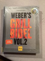 Weber‘s Grill Bibel Vol. 2 neu Hessen - Staufenberg Vorschau