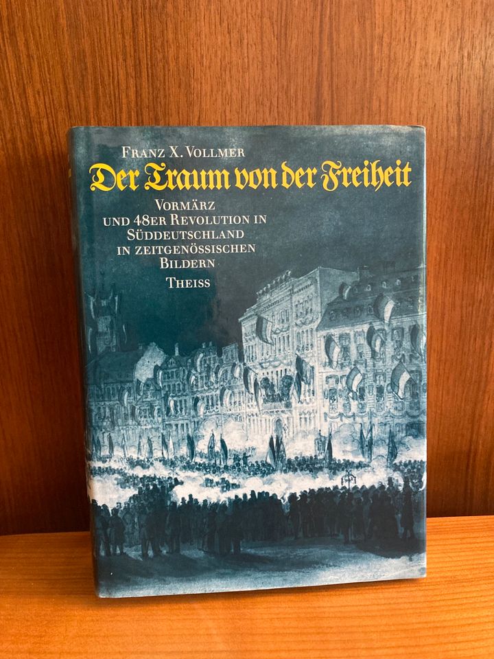 Der Traum von der Freiheit Franz X. Vollmer, Vormärz und 48er Rev in Angelmodde