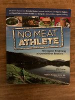 No Meat Athlete: mit veganer Ernährung zur persönlichen Bestform Baden-Württemberg - Walldorf Vorschau