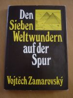 DDR Buch >Den sieben Weltwundern auf der Spur< Vojtech Zamarovsky Bayern - Biberbach Vorschau