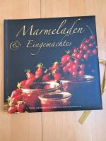 Buch Marmelade und Eingemachtes Köln - Bayenthal Vorschau