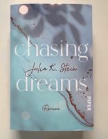 Signiert Chasing Dreams Julia K. Stein New Adult Romance Hessen - Darmstadt Vorschau