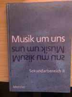 Musik um uns Sekundarbereich II Niedersachsen - Weyhe Vorschau