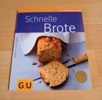 Backbuch GU "schnelle Brote " Bayern - Wolfratshausen Vorschau