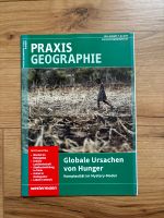 Praxis Geographie Globale Ursachen von Hunger Heft 7-8 Rheinland-Pfalz - Frohnhofen Vorschau