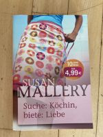 Suche: Köchin, biete: Liebe  (Die Buchanans 1) von Susan Mallery Nordrhein-Westfalen - Alfter Vorschau