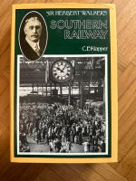 Sir Herbert Walker’s Southern Railway (C. F. Klapper) Hessen - Mörlenbach Vorschau