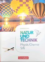 NEU! Natur und Technik, Physik/ Chemie 5/6 Niedersachsen - Bad Rothenfelde Vorschau