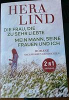 Hera Lind - Die Frau die zu sehr liebte + Mein Mann seine Frauen Nordrhein-Westfalen - Mönchengladbach Vorschau