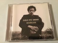 Eagle - Eye Cherry- desireless- CD Hessen - Waldems Vorschau