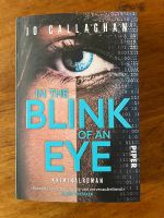 Buch/ Thriller „In the Blink of an eye“, Jo Callaghan ungelesen Niedersachsen - Braunschweig Vorschau