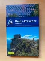 Haute-Provence Hautes-Alpes Reiseführer Michael Müller Verlag Baden-Württemberg - Lauda-Königshofen Vorschau