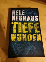 Nele Neuhaus: Tiefe Wunden Saarland - Wadgassen Vorschau