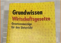 Grundwissen Wirtschaftsgesetze Nordrhein-Westfalen - Harsewinkel - Marienfeld Vorschau